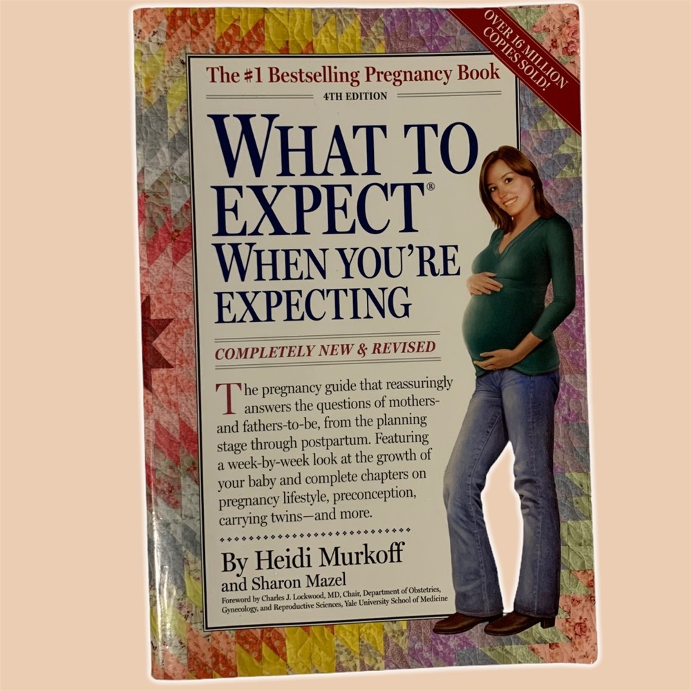 What to Expect When You're Expecting 4th edition